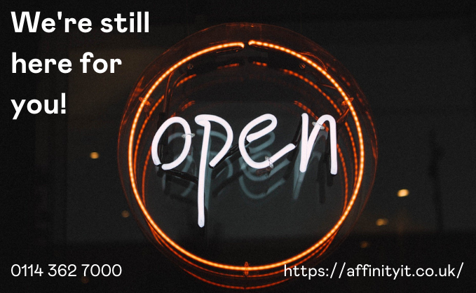 We Remain Open and We Are Here For You! logo