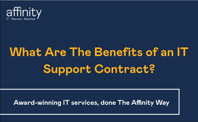 What_Are_The_Benefits_of_an_IT_Support_Contract__1.png